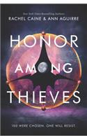 Honor Among Thieves: (Honors)