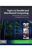 Topics in Parallel and Distributed Computing