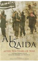 Al-Qaida After Ten Years of War