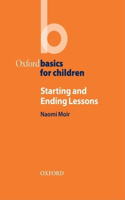 Starting and Ending Lessons: Oxford Basics for Children