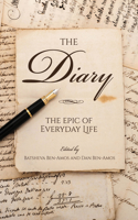 Diary: The Epic of Everyday Life