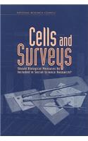 Cells and Surveys