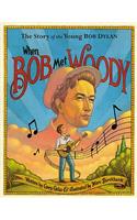 When Bob Met Woody