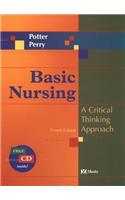 Basic Nursing: A Critical Thinking Approach