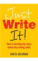 Just Write It!