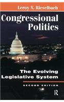 Congressional Politics: The Evolving Legislative System, Second Edition