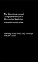 Mainstreaming Complementary and Alternative Medicine