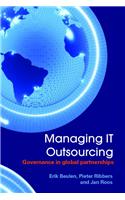 Managing IT Outsourcing: Governance in Global Partnerships