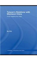 Taiwan's Relations with Mainland China