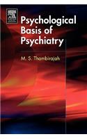 Psychological Basis of Psychiatry