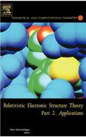 Relativistic Electronic Structure Theory