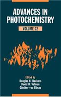 Advances in Photochemistry, Volume 22
