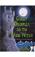 Count Grumpula and the Wood Witch