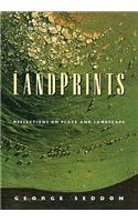 Landprints: Reflections on Place and Landscape