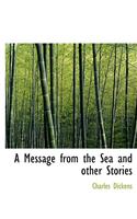 A Message from the Sea and Other Stories