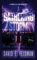 Gathering Storm (A Dora Ellison Mystery Book 2)