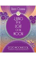 Living by the Light of the Moon