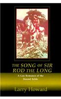 The Song of Sir Rod the Long