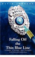 Falling Off The Thin Blue Line