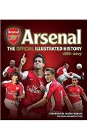 The Official Illustrated History of Arsenal 1886-2009
