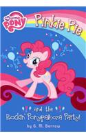 Pinkie Pie and the Rockin' Ponypalooza Party!