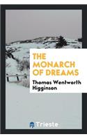 The Monarch of Dreams