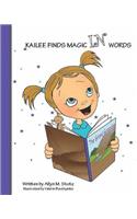 Kailee Finds Magic IN Words