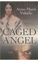 Caged Angel