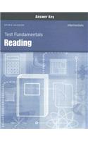 Test Fundamentals: Reading Answer Key: Intermediate