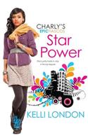 Star Power: The Charly's Epic Fiascos Series