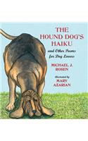 The Hound Dog's Haiku
