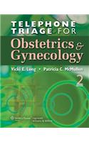 Telephone Triage for Obstetrics and Gynecology