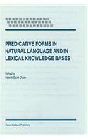 Predicative Forms in Natural Language and in Lexical Knowledge Bases