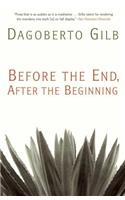 Before the End, After the Beginning: Stories