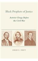 Black Prophets of Justice