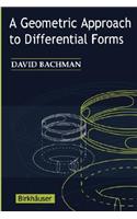 A Geometric Approach to Differential Forms