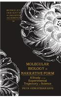 Molecular Biology in Narrative Form