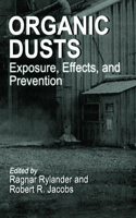 Organic Dusts Exposure, Effects, and Prevention