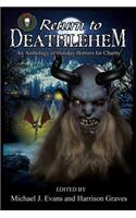 Return to Deathlehem