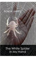 White Spider in My Hand