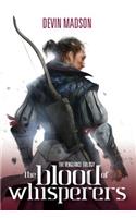 The Blood of Whisperers