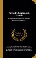 Revue De Saintonge & D'aunis