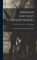 Abraham Lincoln's Contemporaries; Lincoln's Contemporaries - James Buchanan