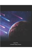 Large Print - 2020 - 15 Months Weekly Planner - Space - Evening Meteor Shower