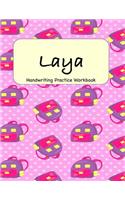 Laya - Handwriting Practice Workbook