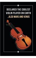 Declared The Coolest Violin Player On Earth.. Also Mars And Venus