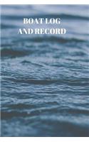 Boat Log and Record: Boating Trip Record and Expense Tracker