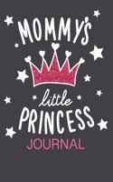 Mommy's Little Princess Journal