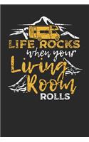 Life Rocks When Your Living Room Rolls