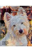 Notebook/Journal - West Highland Terrier: College Ruled - 150 Blank Pages - 8x10 Inches